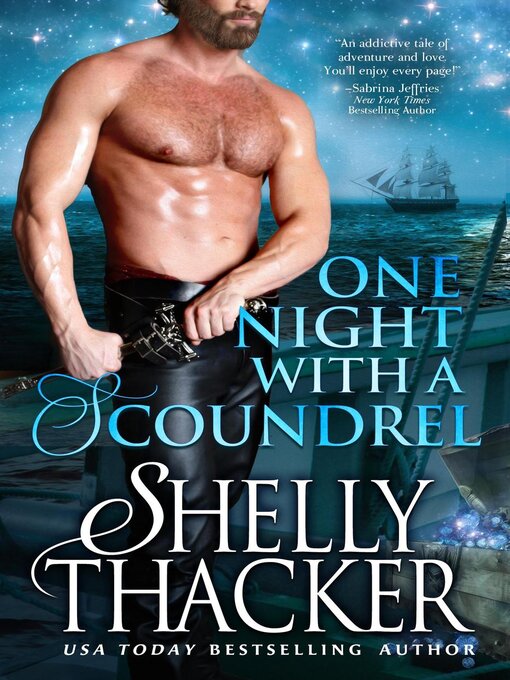 Title details for One Night with a Scoundrel by Shelly Thacker - Available